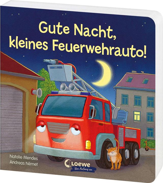 Actual product image Loewe Gute Nacht, kleines Feuerwehrauto! (German, Natalie Mendes, 2024)