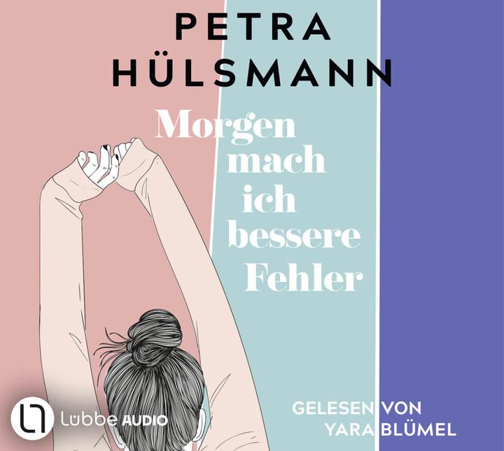 Produktbild Morgen mach ich bessere Fehler (Yara Blümel, Petra Hülsmann, Deutsch)