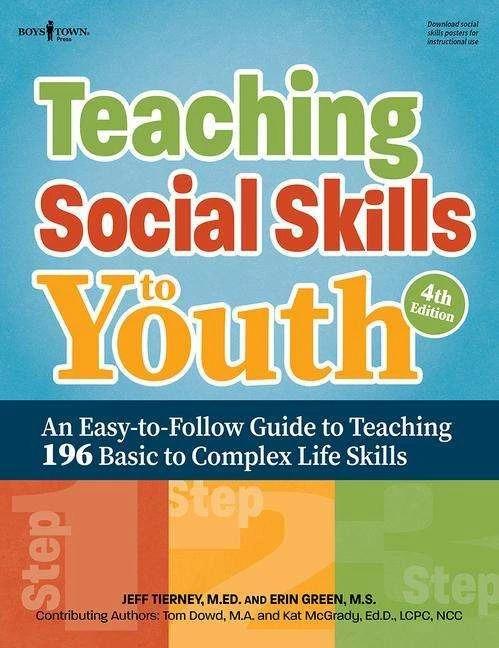 Produktbild Teaching Social Skills to Youth, 4th Edition (Englisch, Erin Green, Kat McGrady, Jeff Tierney, Tom Dowd, 2022)