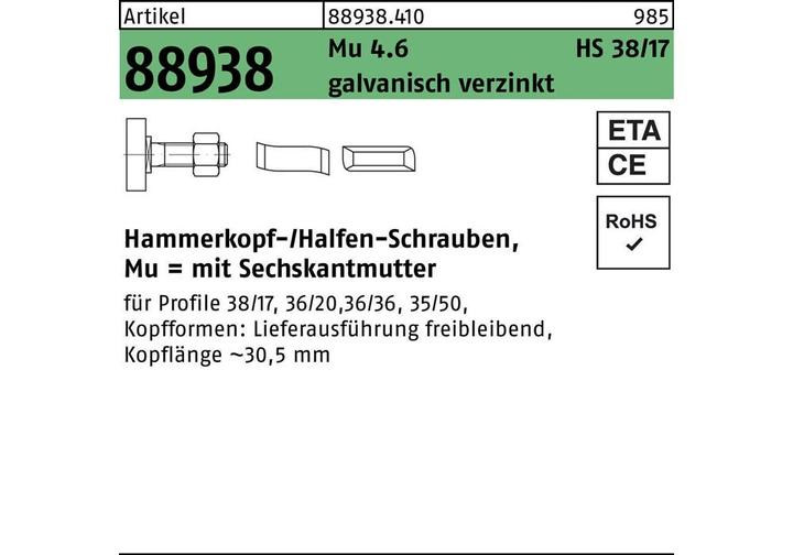 Immagine prodotto Halfen Bullone con testa a martello R 88938 tipo 38/17 dado esagonale M 10 x 100 Mu 4,6 elettrozincato (50 Viti per pezzo)