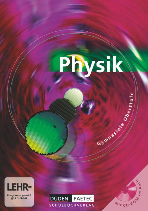 Actual product image Physik SII. Bisherige Fassung. Schülerbuch mit CD-ROM (German, Rainer Reichwald, Gerd-Dietrich Schmidt, Detlef Hoche, Oliver Black, Josef Kueblbeck, Lothar Meyer, 2008)