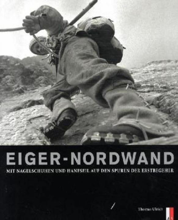 Image du produit Eiger-Nordwand (Allemand, Thomas Ulrich, Christine Kopp, Daniel Anchor, Frank Senn, Anderl Heckmair, 2011)
