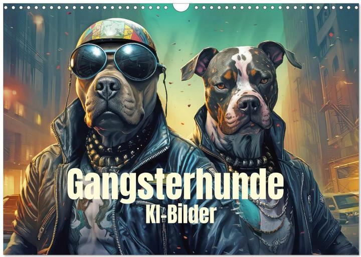 Actual product image Gangsterhunde - KI-Bilder (Wandkalender 2025 DIN A3 quer), Monatskalender (A3, German)