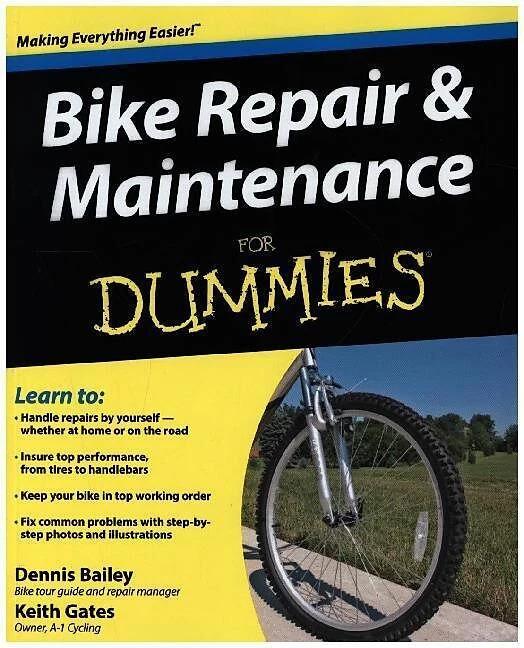 Immagine prodotto Bike Repair and Maintenance For Dummies (Inglese, Keith Gates, Dennis Gates, 2009)