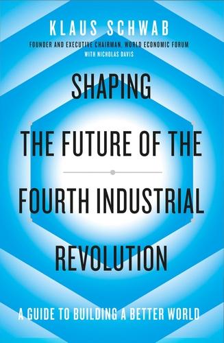 Image du produit Shaping the Future of the Fourth Industrial Revolution (Anglais, Klaus Schwab, 2018)
