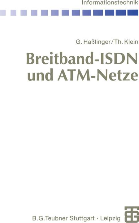Immagine prodotto Breitband-ISDN und ATM-Netze (Thomas Klein, Gerhard Hasslinger, 2012)
