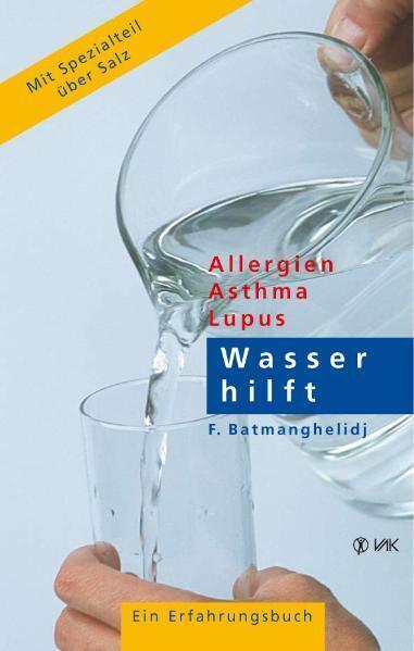 Produktbild Wasser hilft (Deutsch, F Batmanghelidj, 2011)