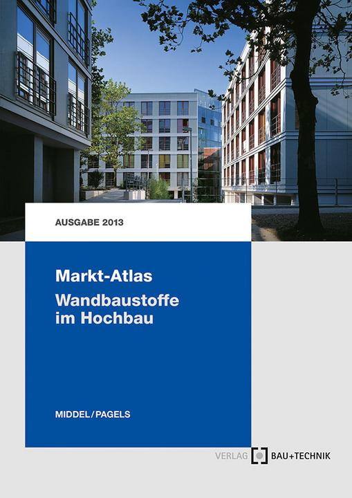 Actual product image Markt-Atlas Wandbaustoffe im Hochbau (German, 2014)