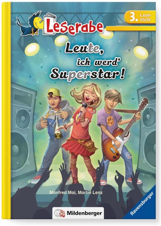 Produktbild Leserabe - Leute, ich werd' Superstar! (Deutsch, Manfred Mai, Martin Lenz, 2020)