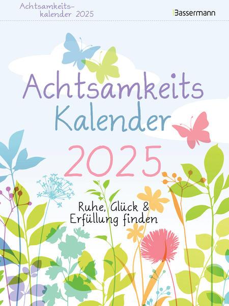 Produktbild Achtsamkeitskalender 2025. Der entspannte Abreisskalender (Deutsch)