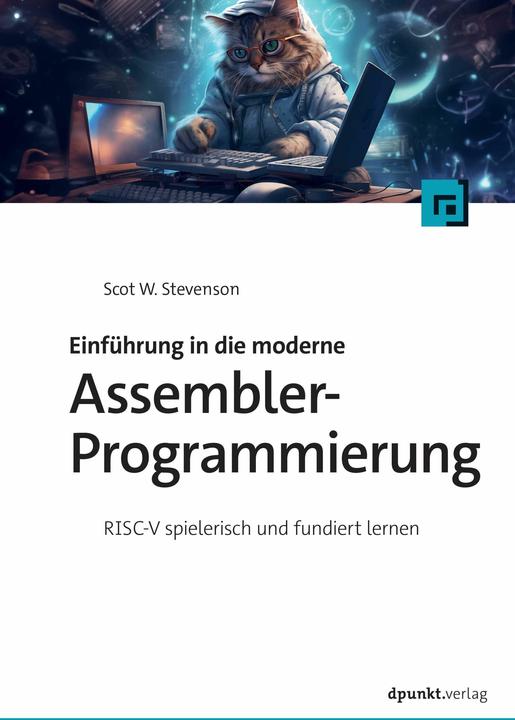 Produktbild Einführung in die moderne Assembler-Programmierung (Deutsch, Scot W. Stevenson, 2024)