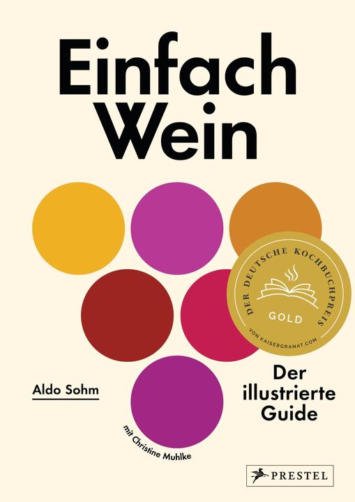 Immagine prodotto Einfach Wein (Tedesco, Aldo Sohm, Christine Muhlke, 2020)