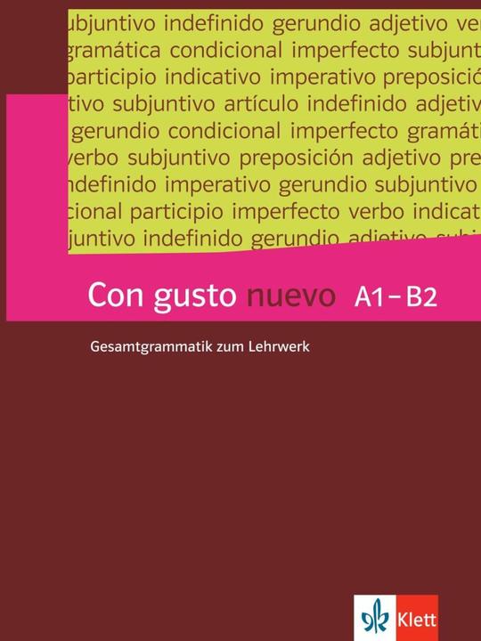 Image du produit Con gusto nuevo A1-B2 Grammatik (Allemand, Espagnol, Gemma, Pelle, Susanne/LinaresiZapater, 2023)