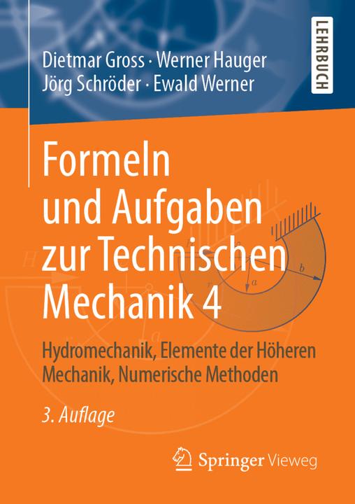 Actual product image Formeln und Aufgaben zur Technischen Mechanik 4 (German, Jörg Schroeder, Werner Hauger, Ewald Werner, Dietmar Gross, 2019)