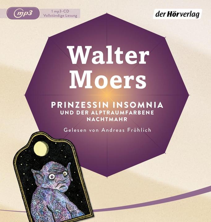 Princess Insomnia & the Nightmare Colored Nightmare (Walter Moers, Andreas happy, Lydia Rode, German)