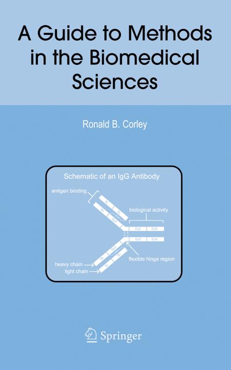 Actual product image A Guide to Methods in the Biomedical Sciences (English, Ronald B. Corley, 2010)