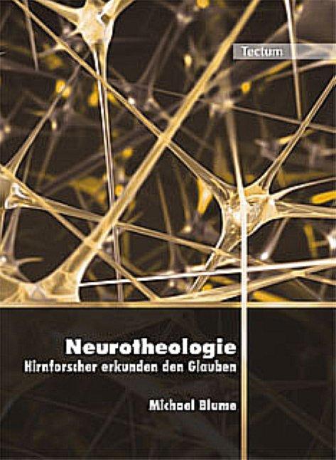 Immagine prodotto Neuroteologia I ricercatori del cervello esplorano la fede (Tedesco, Michael Blume, 2009)