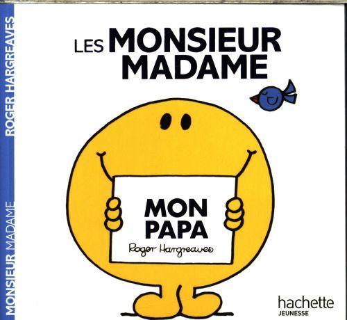 Actual product image Les Monsieur Madame: mon papa (French, Hargreaves Roger, 2017)