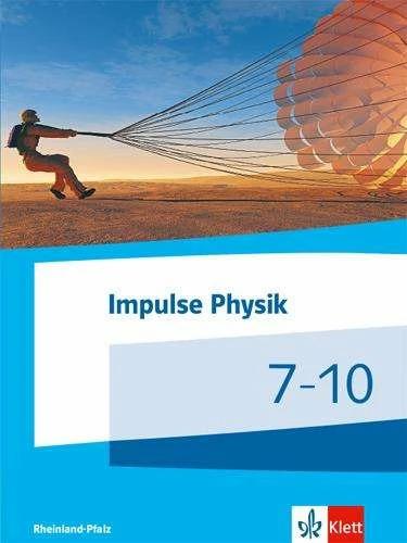 Actual product image Impulse Physik 7-10. Ausgabe Rheinland-Pfalz (German, 2021)