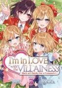 Actual product image I'm in Love with the Villainess: She's so Cheeky for a Commoner (Light Novel) Vol. 3 (English, Inori, Hanagata, 2024)