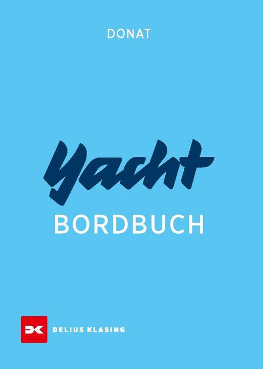 Immagine prodotto Yacht-Bordbuch (Tedesco, Hans Donat, Christian Tiedt, 2023)