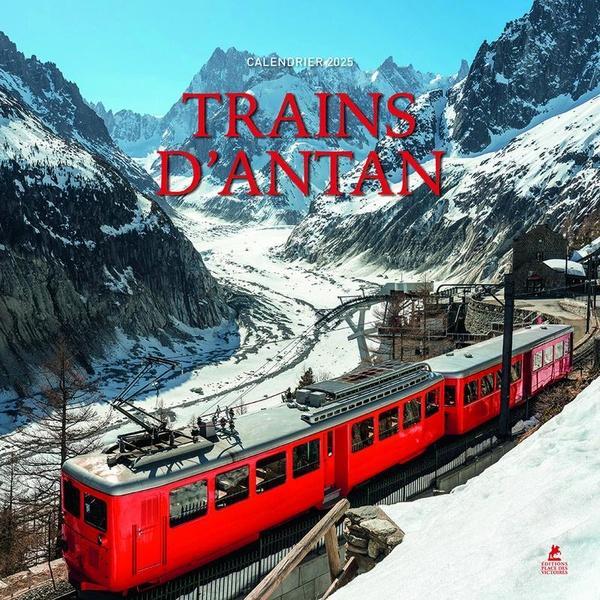 Produktbild Trains d'antan : calendrier 2025 (Harter Einband, Französisch)