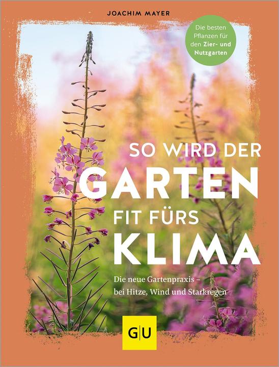 Actual product image So wird der Garten fit fürs Klima (German, Joachim Mayer, 2024)