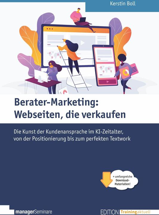 Produktbild Boll:Berater-Marketing: Webseiten, die (Deutsch, Kerstin Boll, 2024)