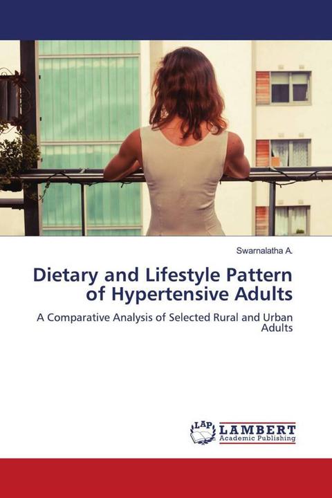 Image du produit Dietary and Lifestyle Pattern of Hypertensive Adults (Swarnalatha A., 2022)