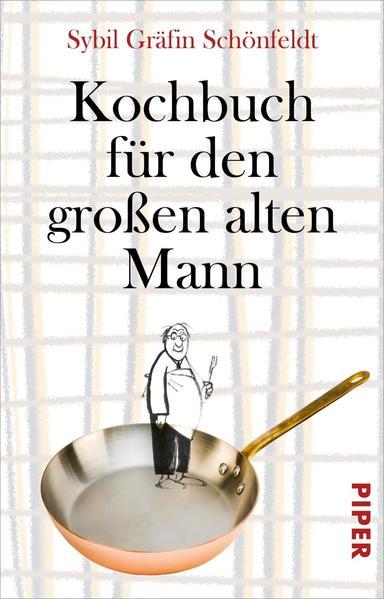 Image du produit Kochbuch für den grossen alten Mann (Allemand, Sybil Comtesse Schönfeldt, 2023)