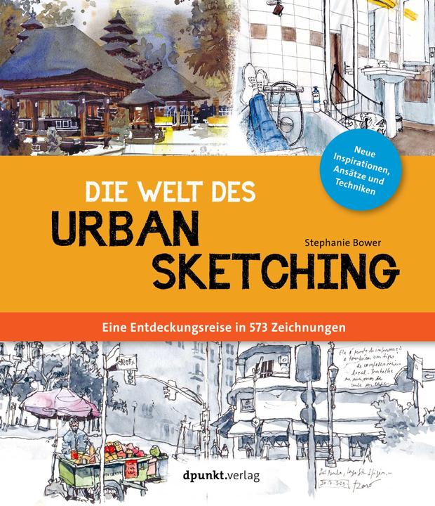 Produktbild Die Welt des Urban Sketching (Deutsch, Stephanie Bower, Elvira Willems, 2023)