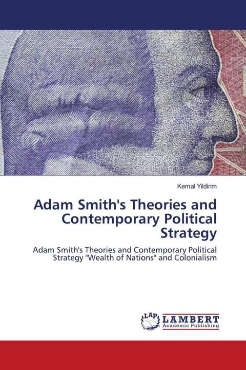 Actual product image Adam Smith's Theories and Contemporary Political Strategy (German, Kemal Yildirim, 2020)
