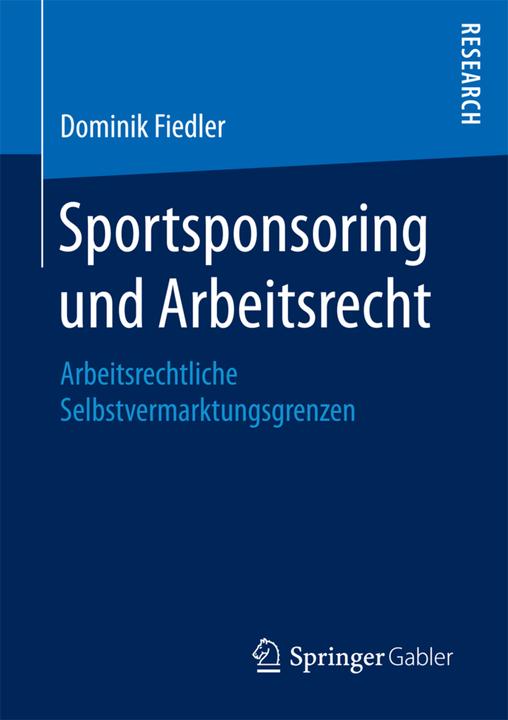 Produktbild Sportsponsoring und Arbeitsrecht (Deutsch, Dominik Fiedler, 2017)