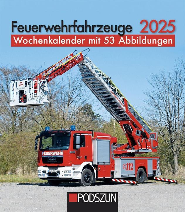 Produktbild Feuerwehrfahrzeuge 2025 Wochenkalender (Deutsch)