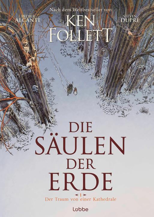 Produktbild Die Säulen der Erde - Der Traum von einer Kathedrale (Deutsch, Ken Follett, Didier Alcante, Steven Dupré, 2024)