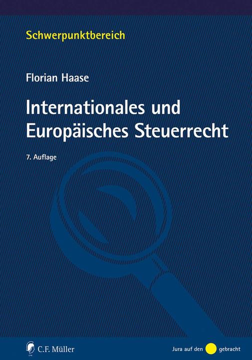 Image du produit Internationales und Europäisches Steuerrecht (Allemand, Florian Haase, 2023)