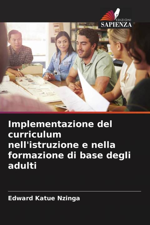 Immagine prodotto Implementazione del curriculum nell'istruzione e nella formazione di base degli adulti (Edward Katue Nzinga, 2023)