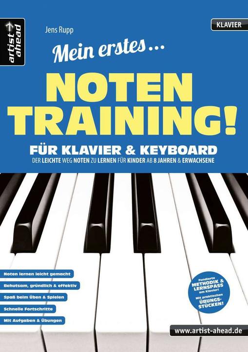 Produktbild Mein erstes Notentraining für Klavier & Keyboard! (Deutsch, Jens Rupp, artist ahead, 2021)