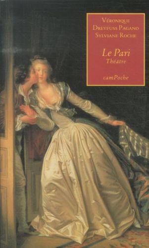Produktbild Le pari (Französisch, Dreyfuss Pagano Véronique, Roche Sylviane, 2012)