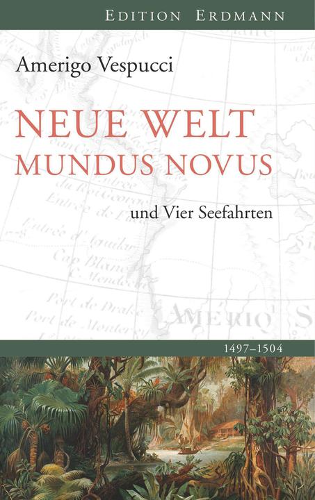 Produktbild Neue Welt Mundus Novus (Deutsch, Amerigo Vespucci, 2014)