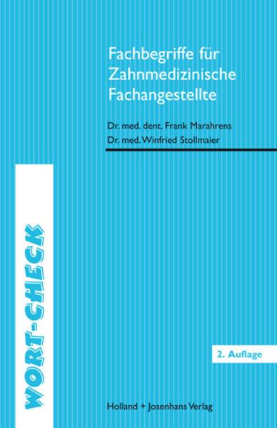 Actual product image Fachbegriffe für Zahnmedizinische Fachangestellte (German, Dr. Winfried Stollmaier, 2008)
