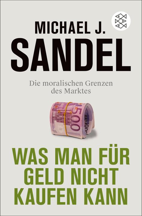 Produktbild Was man für Geld nicht kaufen kann (Deutsch, Michael J. Sandel, Helmut Reuter, 2024)