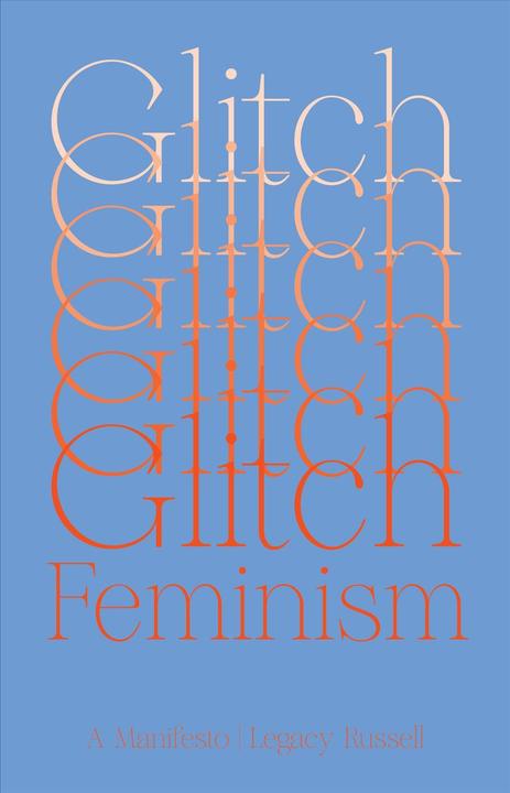 Actual product image Russell:Glitch Feminism (English, Legacy Russell, 2020)