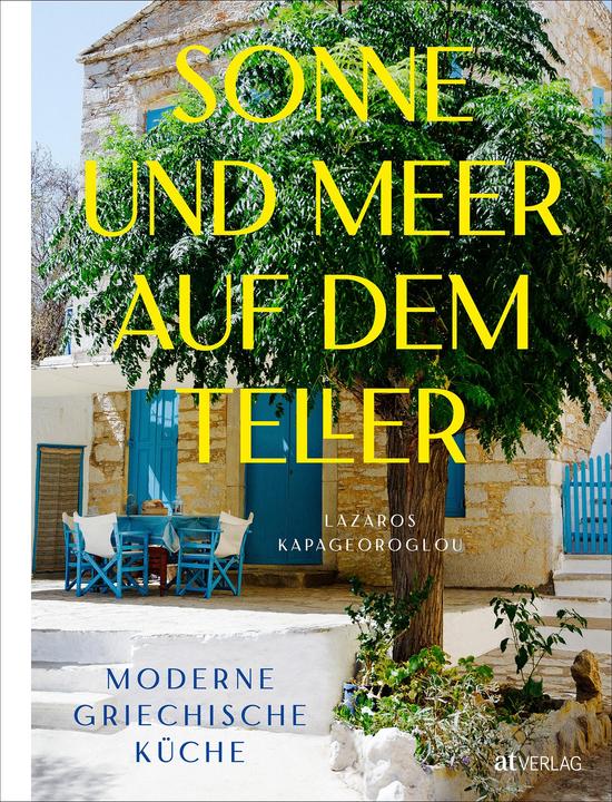 Image du produit Sonne und Meer auf dem Teller (Allemand, Lazaros Kapageoroglou, 2023)