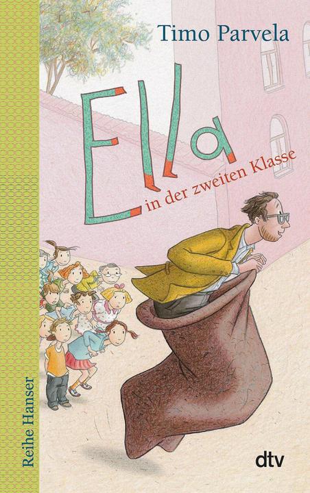 Actual product image Ella in der zweiten Klasse (German, Sabine Wilharm, Timo Parvela, Nina Stohner, Anu Stohner, 2011)