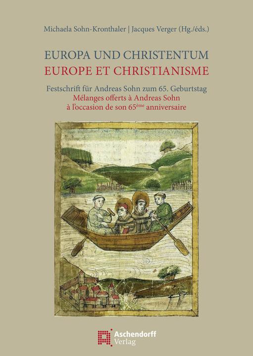 Actual product image Europa und Christentum / Europe et le Christianisme (German, Michaela Sohn-Kronthaler, Jacques Verger, 2024)