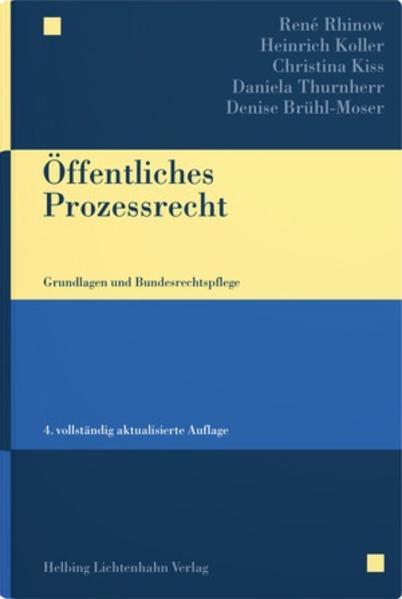 Immagine prodotto Öffentliches Prozessrecht (Tedesco, Heinrich Koller, René Rhinow, Daniela Thurnherr, Denise Brühl-Moser, 2021)