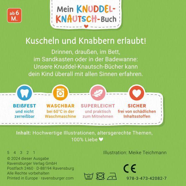 Nutritional values and ingredients Ravensburger Mein Knuddel-Knautsch-Buch: robust, waschbar und federleicht. Praktisch für zu Hause und u (German)