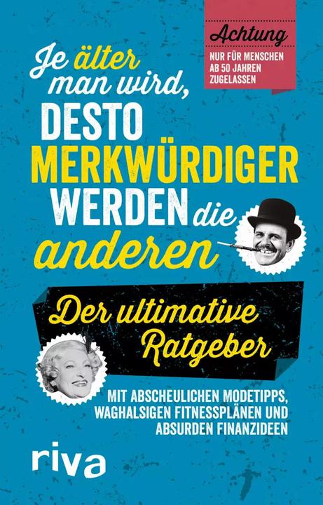 Produktbild Je älter man wird, desto merkwürdiger werden die anderen (Deutsch, Michael Powell, 2018)