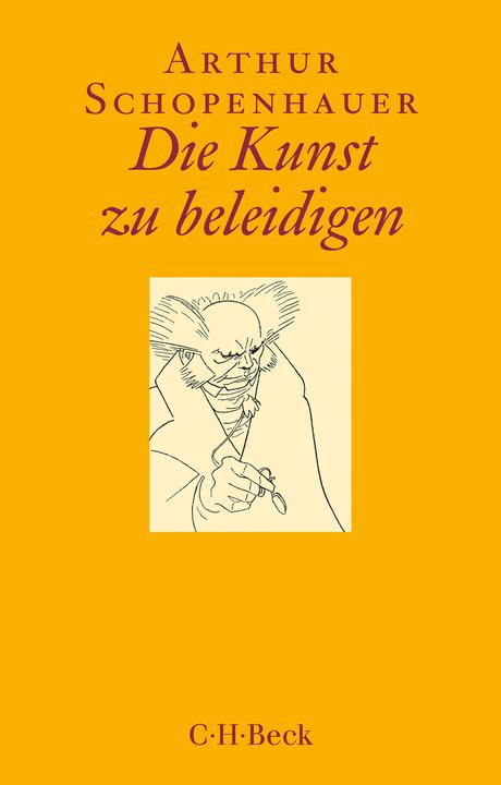 Produktbild Die Kunst zu beleidigen (Deutsch, Arthur Schopenhauer, 2019)